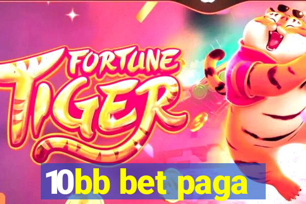 10bb bet paga